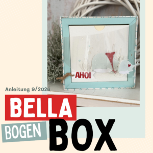 Anleitung Bella Bogen Box - 09/2026 im Karos Kreativklub [Digital]