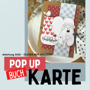 Anleitung OLDIES BUT GOLDIES (2022) -  Pop Up Buch Karte [Digital]