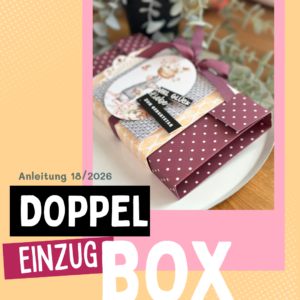 Doppel Einzug Box - 18/2026 im Karos Kreativklub [Digital]